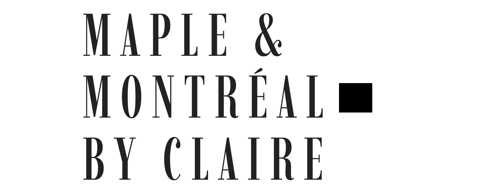 Maple & Montréal by Claire